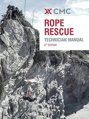 CMC Rope Rescue Technician Manual, 6th Edition book cover